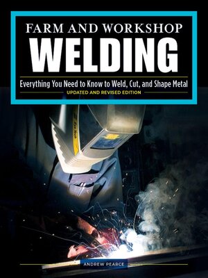 cover image of Farm and Workshop Welding, Third Revised Edition